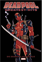 Deadpool Anthologie - Greatest Hits