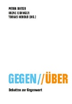 Gegen//ueber - Debatten zur Gegenwart (Gegen // Ueber)