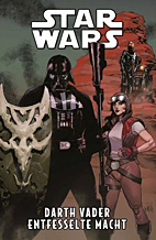 Star Wars Sammelband 37: Darth Vader - Entfesselte Macht