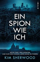Ein Spion wie ich (Roman)