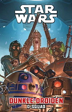 Star Wars Sonderband 166: Dunkle Droiden - D-Squad