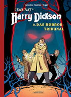 Harry Dickson 02: Das Horrortribunal