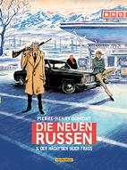 Die neuen Russen 03: Der maecht'gen Geier Frass