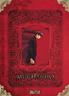 Muchacho Gesamtausgabe (Splitter Sonderband)