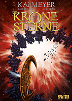 Die Krone der Sterne 03: Noa (von 3)