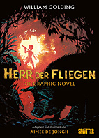 Herr der Fliegen *Variant / Vorzugsausgabe* - Nach dem Roman von William Golding (Splitter Books)