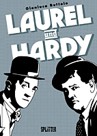 Laurel und Hardy - Die Graphic Novel (Splitter Books)