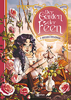 Der Garten der Feen 03: Der Schatz der Koenigin