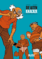 Die alten Knacker 08: Die kleinen Strolche