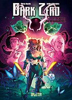 Dark Zero 02: Schatten der Vergangenheit