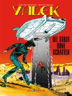 Yalek 06: *VZA* Die Stadt ohne Schatten (Vorzugsausgabe)
