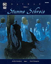 Batman - Stumme Schreie