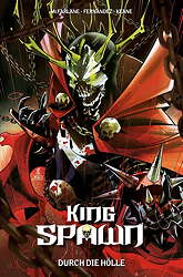 King Spawn 05: Durch die Hoelle