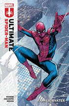Ultimate Spider-Man 01: Familienvater