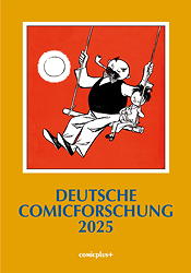 Deutsche Comicforschung Jahrbuch 2025