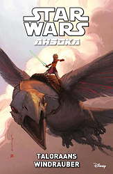Star Wars - Ahsoka 04: Taloraans Windraeuber (The Clone Wars)