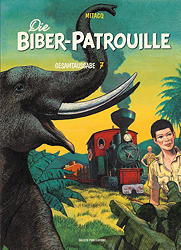 Biber-Patrouille Gesamtausgabe 07: 1984 - 1989 (Biber Patrouille)