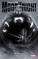 Die Rache von Moon Knight 01: Ritter der Finsternis