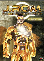 J. Rom- Force of Gold 01: Schatten