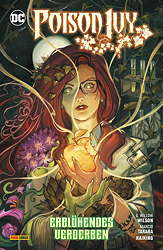 Poison Ivy 04: Erbluehendes Verderben
