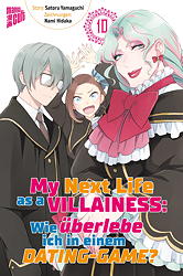 My Next LIfe as a Villainess 10 - Wie ueberlebe ich in einem Dating-Game  (Bakarina)