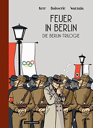 Die Berlin Trilogie 01: Feuer in Berlin (nach dem Roman von Philip Kerr)