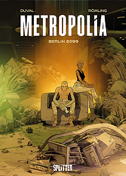 Metropolia 01: *Variant / Vorzugsausgabe*  Berlin 2099