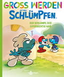 Gross werden mit den Schluempfen 14: Der Schlumpf, der eifersuechtig war