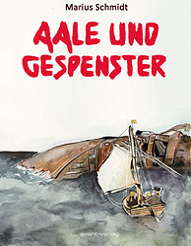 Aale und Gespenster