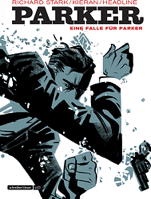 Parker 01: Eine Falle fuer Parker (nach dem Roman von Richard Stark)