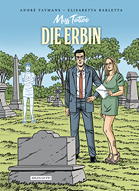 Miss Tattoo 01: Die Erbin