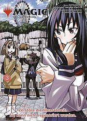 Magic - The Gathering 03 (Manga) - Zerstoere die Menscheit. Sie kann nicht regeniert werden