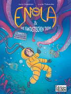 Enola und die fantastischen Tiere 03: Der Kraken, der Mundgeruch hatte