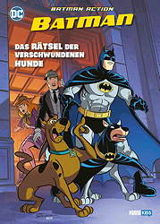 Batman Action 05: Das Raetsel der verschwundenen Hunde