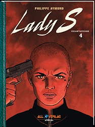 Lady S Gesamtausgabe 04: *VZA* (Band 14-17)  (Vorzugsausgabe)