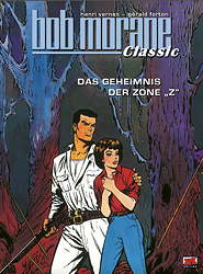 Bob Morane Classic 07: Das Geheimnis der Zone Z