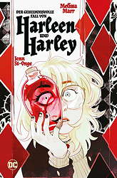 Der geheimnisvolle Fall von Harleen und Harley