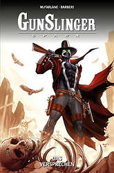Gunslinger Spawn 06: Das Versprechen
