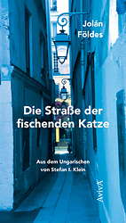 Die Strasse der fischenden Katze