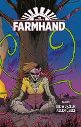 Farmhand 03 - Softcover