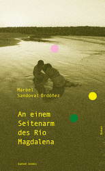 An einem Seitenarm des Rio Magdalena