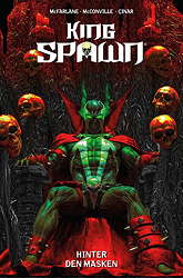 King Spawn 07: Hinter den Masken