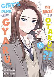 Gibts denn keine Gyaru, die nett zu Otakus sind 06