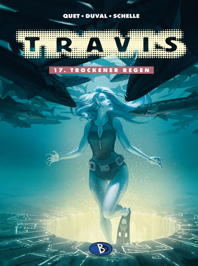 Travis 17: Trockener Regen