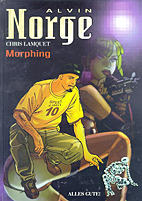 Alvin Norge 02: Morphing