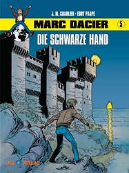 Marc Dacier 05: *VZA* Die schwarze Hand (Vorzugsausgabe)