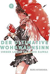 Der ultimative Wohnwahnsinn 05 - Unser Leben im Haus Kawai