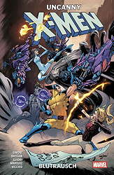 Uncanny X-Men 02: Blutrausch