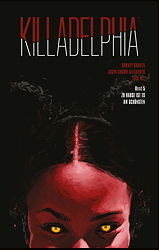 Killadelphia 05: Zuhause ist es am schoensten