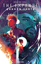 The Expanse - Dragon Tooth 03